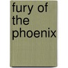 Fury of the Phoenix door Cindy Pon