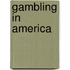Gambling In America
