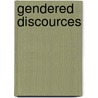 Gendered Discources door Jane Sunderland