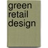 Green Retail Design
