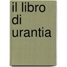Il Libro Di Urantia door The Urantia Foundation