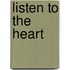Listen To The Heart