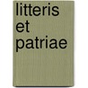 Litteris Et Patriae by Ursula Wolf