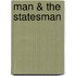 Man & The Statesman