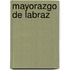 Mayorazgo de Labraz