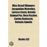 Miss Brasil Winners by Not Available