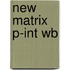 New Matrix P-int Wb