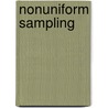 Nonuniform Sampling by Farokh A. Marvasti