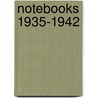 Notebooks 1935-1942 by Camus