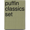 Puffin Classics Set by Unknown