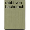 Rabbi von Bacherach door Heinrich Heine