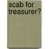 Scab for Treasurer?