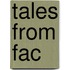 Tales From Fac