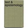 Text & Epistemology by William Frawley