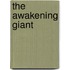 The Awakening Giant
