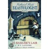 The Basilisk's Lair door R.L. Lafevers