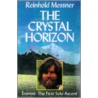 The Crystal Horizon door Reinhold Messner