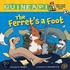 The Ferret's a Foot