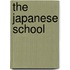 The Japanese School