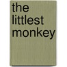 The Littlest Monkey door Sarah Turner