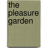 The Pleasure Garden door Charlotte Featherstone