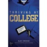 Thriving At College door Alex Chediak