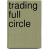 Trading Full Circle door Jea Yu