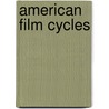 American Film Cycles door Larry Langman