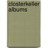 Closterkeller Albums by Not Available