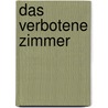 Das verbotene Zimmer door Sam Hayes