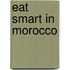 Eat Smart in Morocco
