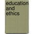 Education and Ethics