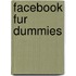 Facebook Fur Dummies