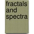 Fractals And Spectra