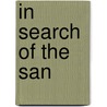 In Search Of The San door Paul Weinberg
