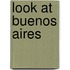 Look at Buenos Aires
