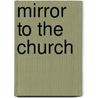 Mirror to the Church by Rev Emmanuel Katongole