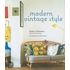 Modern Vintage Style