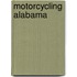 Motorcycling Alabama