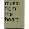 Music From The Heart door Colin Quigley