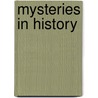 Mysteries in History by The Spieler Agency