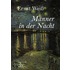 Männer in der Nacht