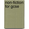 Non-Fiction For Gcse by Jo Heathcote