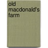 Old MacDonald's Farm door Lucy Schultz