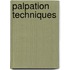 Palpation Techniques