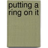 Putting A Ring On It door Jarlath Regan