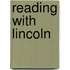 Reading With Lincoln