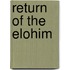 Return Of The Elohim