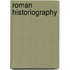 Roman Historiography