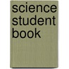 Science Student Book door Gurinda Chadha